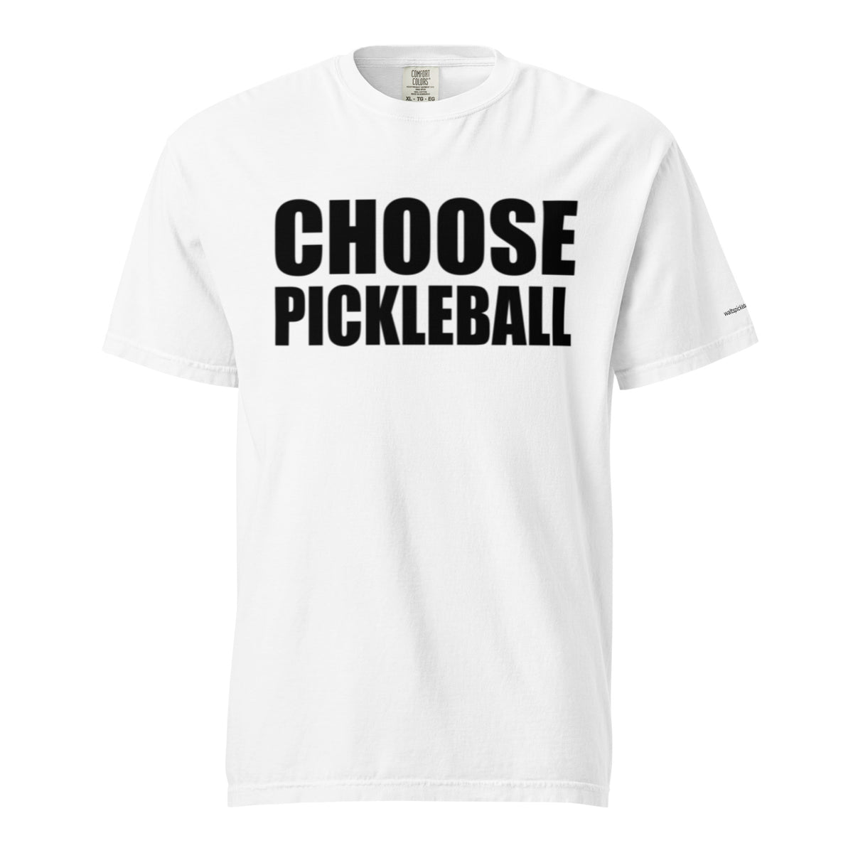 White Choose Pickleball Tee on a shaped garment mockup, with bold black CHOOSE PICKLEBALL lettering.